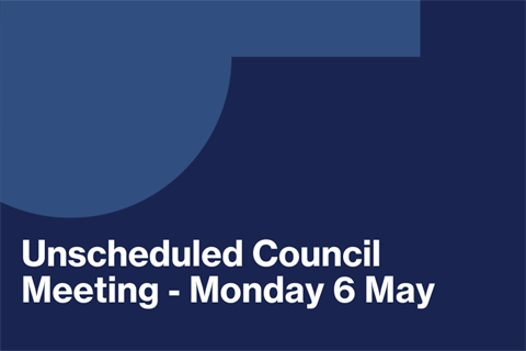 Unscheduled Council Meeting Monday 6 May 2024.png